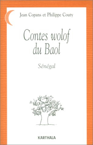 Contes wolof du Baol (Sénégal)
