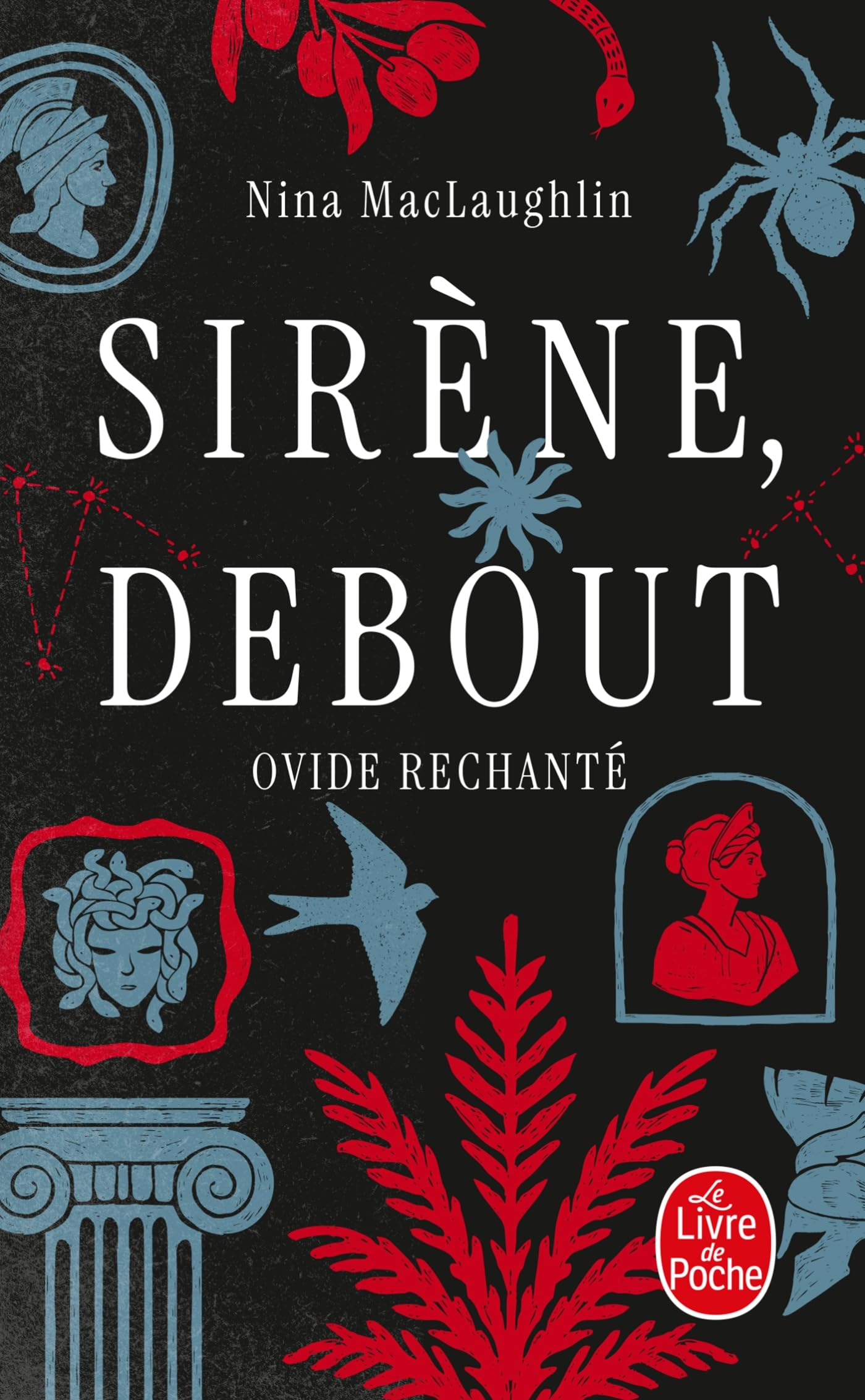 Sirène, debout : Ovide rechanté