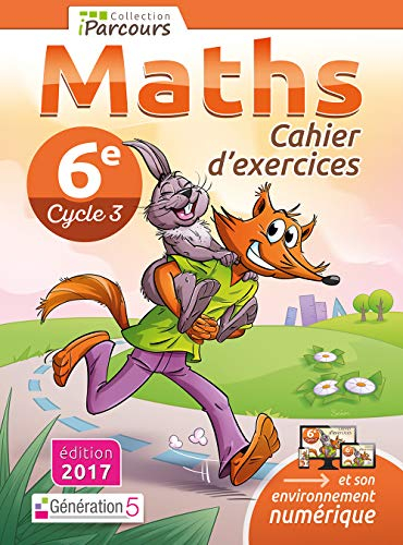 Maths 6e, cycle 3 : cahier d'exercices