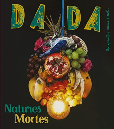 Dada, n° 267. Natures mortes