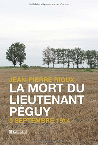 la mort du lieutenant péguy : 5 septembre 1914