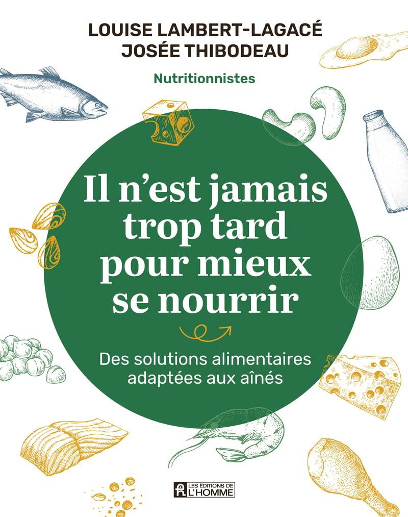 Il n'est jamais trop tard pour mieux se nourrir : Des solutions alimentaires adaptées aux aînés