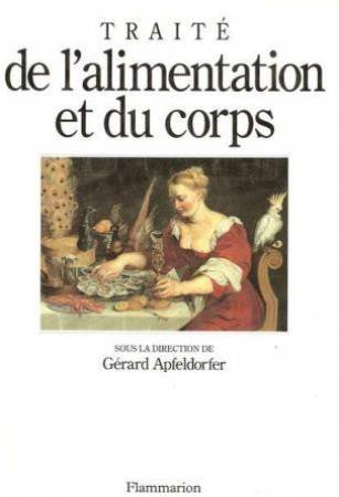 Traité de l'alimentation et du corps