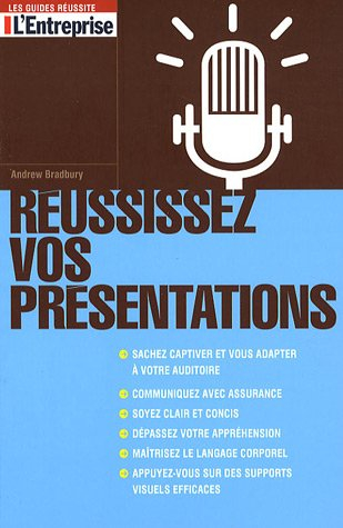 Réussissez vos présentations