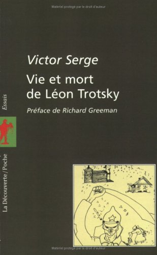 Vie et mort de Léon Trotsky