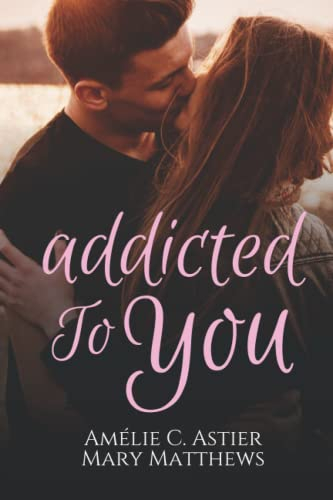 Addicted To You