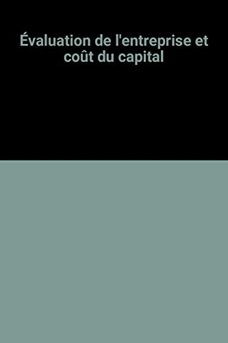 Evaluation de l'entreprise et coût du capital