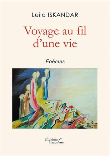 Voyage au fil d'une vie