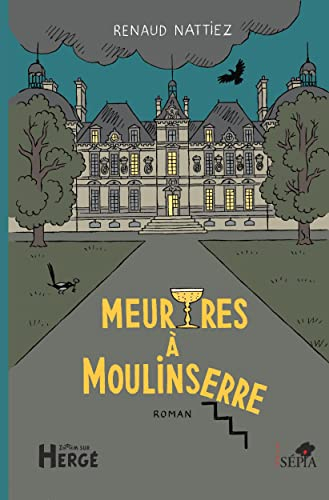 Meurtres à Moulinserre