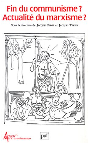 fin du communisme? actualité du marxisme