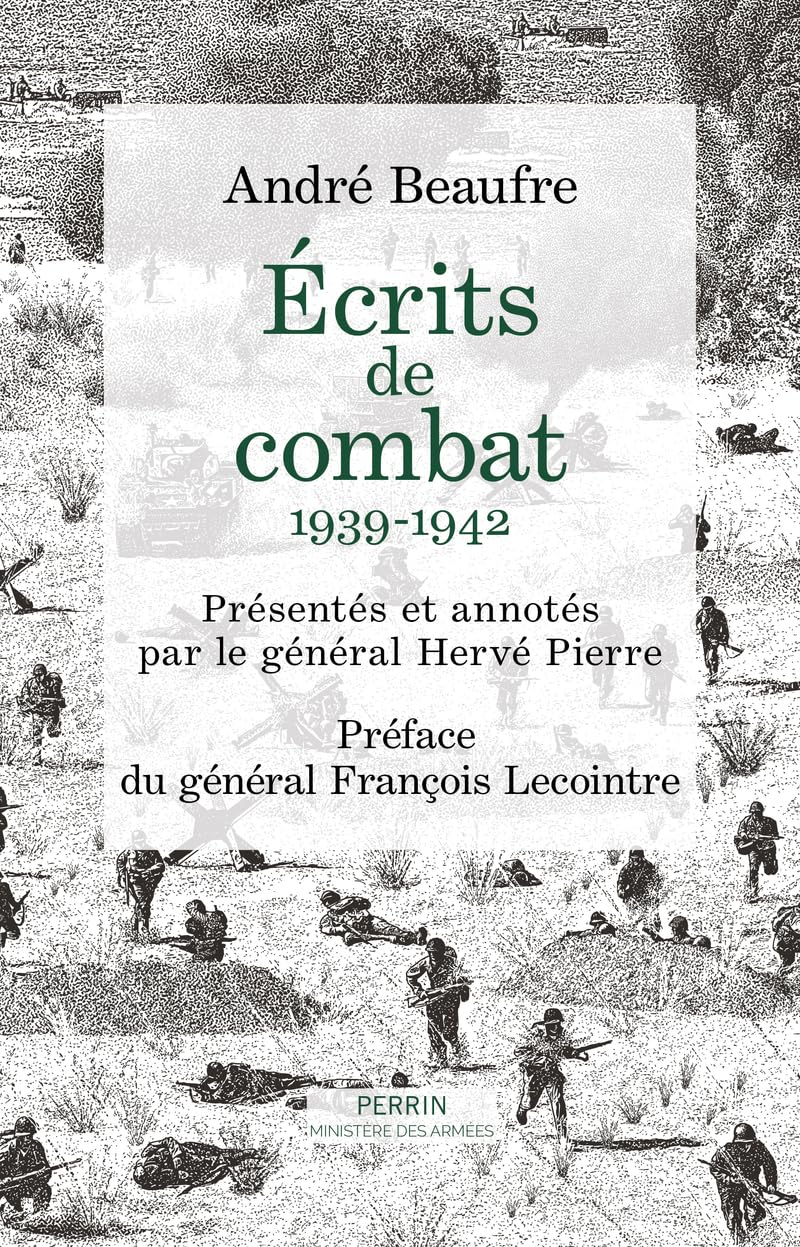 Ecrits de combats : 1939-1942