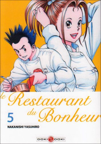 Le restaurant du bonheur. Vol. 5