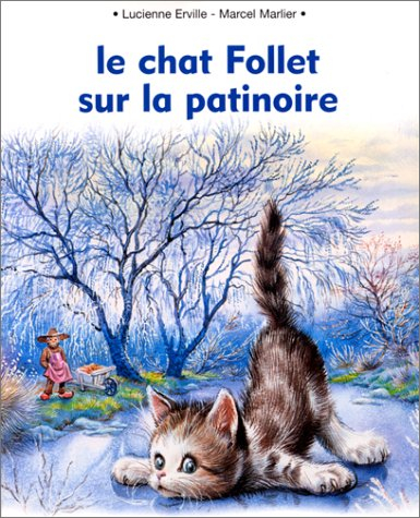 Le chat Follet sur la patinoire