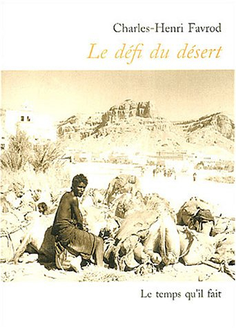 Le défi du désert. Le retour au Yemen