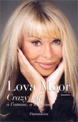 Crazy life : à l'amour, à la haine