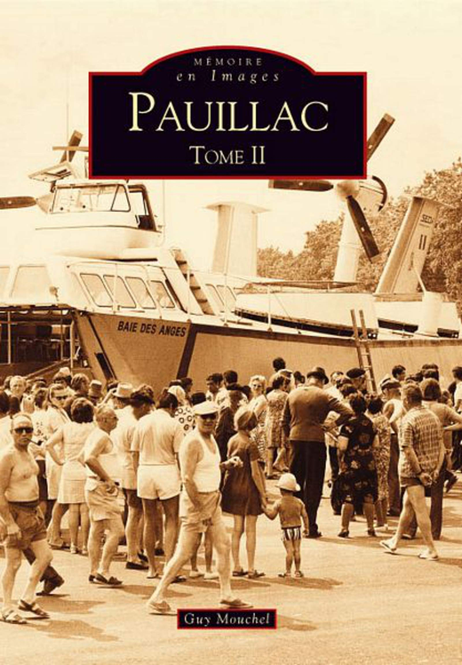 Pauillac. Vol. 2