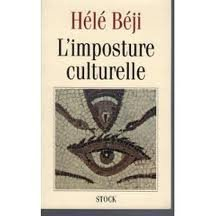 L'imposture culturelle