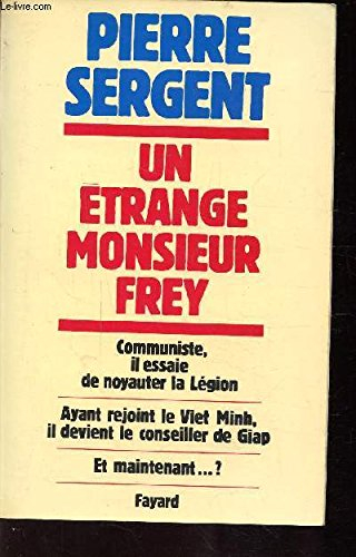 Un Etrange Monsieur Frey