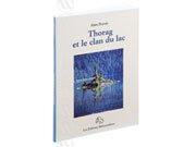 Thorag et le clan du lac