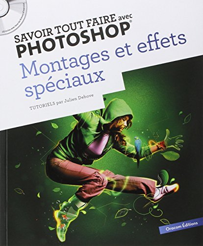 Montages et effets spéciaux