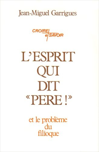 L'Esprit qui dit `Père'