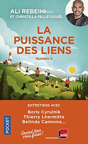 Grand bien vous fasse !. Vol. 2. La puissance des liens : entretiens avec Boris Cyrulnik, Thierry Lh