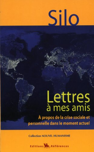 lettres à mes amis