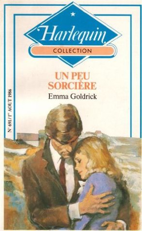 un peu sorcière : collection : harlequin collection n, 691