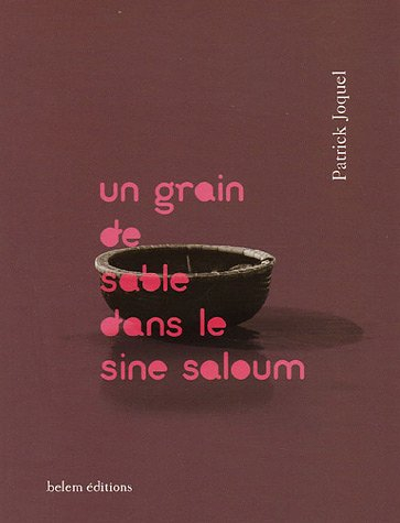 Un grain de sable dans le Sine Saloum