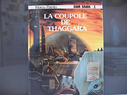 Dar Shak. Vol. 1. La Coupole de Thaggara