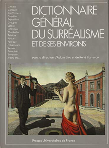 Dictionnaire général du surréalisme et de ses environs
