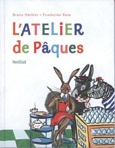 L'atelier de Pâques