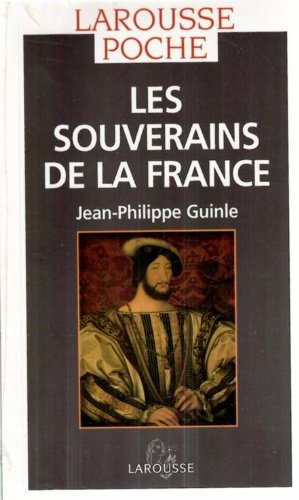 Les souverains de la France
