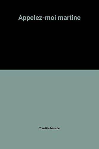 Appelez-moi Martine