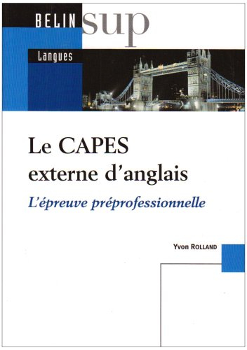 Le Capes externe d'anglais : l'épreuve préprofessionnelle