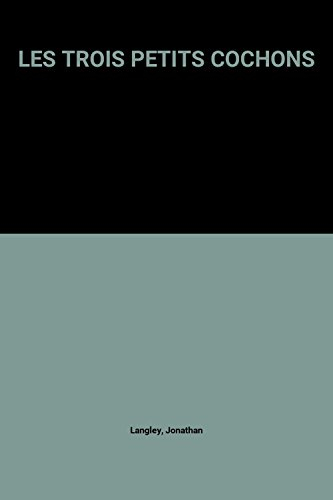 Les trois petits cochons