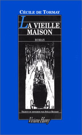 La vieille maison