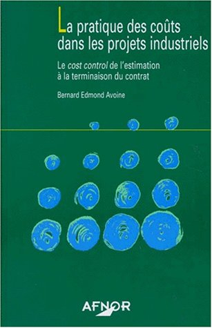 la pratique des coûts dans les projets industriels