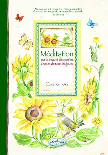 Méditation sur la beauté des petites choses de tous les jours