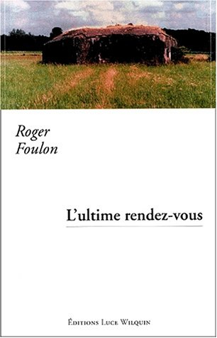 L'ultime rendez-vous
