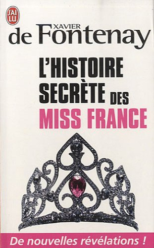 L'histoire secrète des Miss France