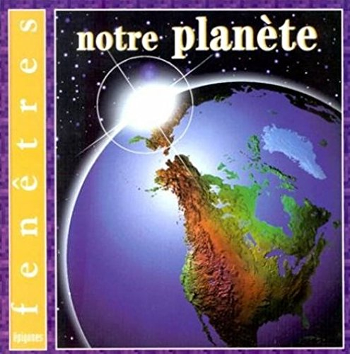 Notre planète