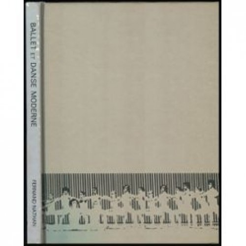 ballet et danse moderne à travers les grands danseurs, chorégraphes et critiques.