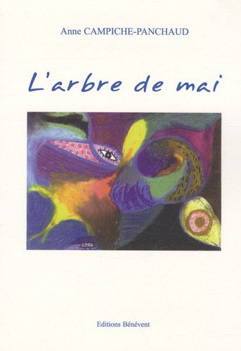 L'arbre de mai : Tranches de vie