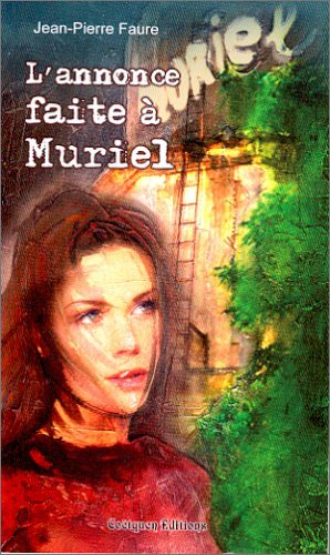 L'annonce faite à Muriel