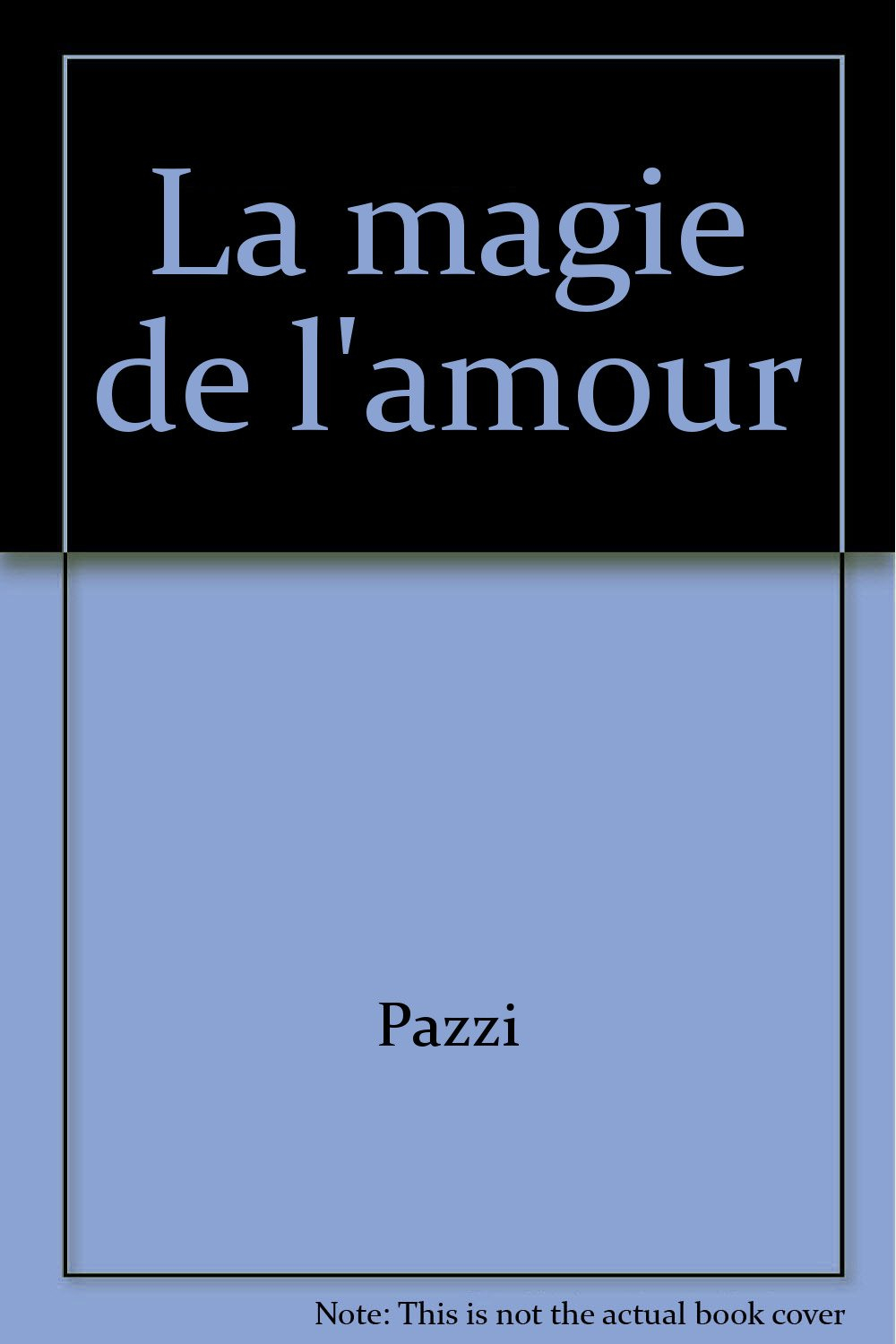 La Magie de l'amour