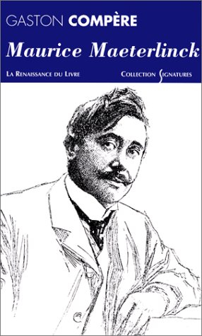 Maurice Maeterlinck : essai