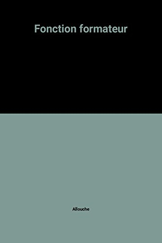 La fonction formateur