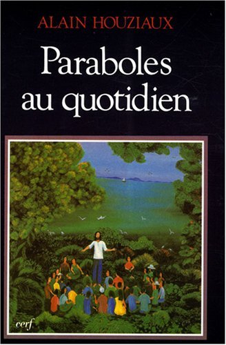 Paraboles au quotidien
