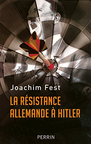 La résistance allemande à Hitler